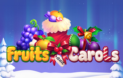 Fruits and Carols